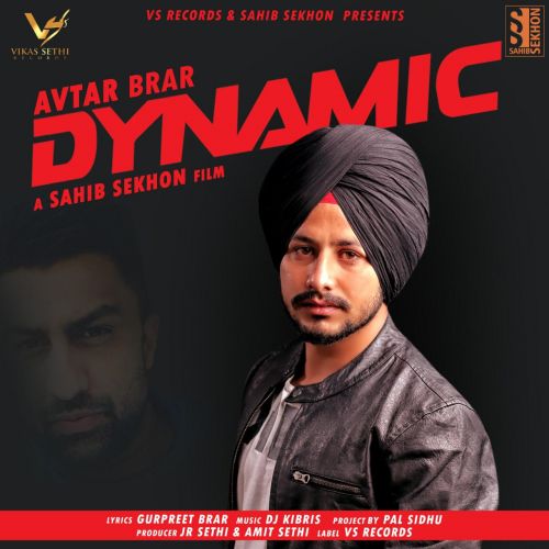 Download Dynamic Avtar Brar mp3 song, Dynamic Avtar Brar full album download