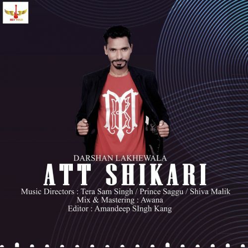 Download Bewafa Darshan Lakhewala mp3 song, Att Shikari Darshan Lakhewala full album download