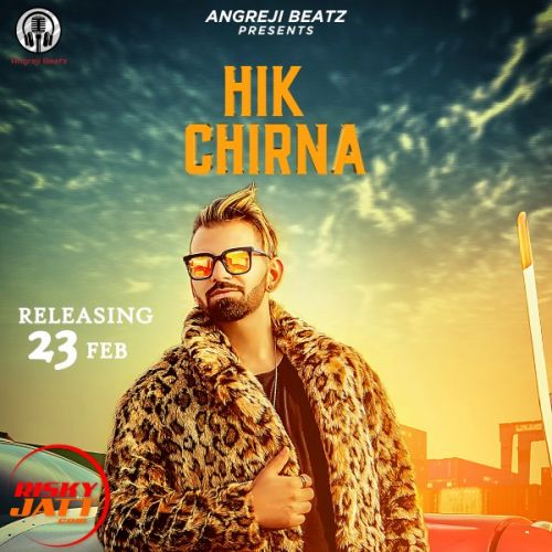 Download Hik Chirna Lally mp3 song, Hik Chirna Lally full album download