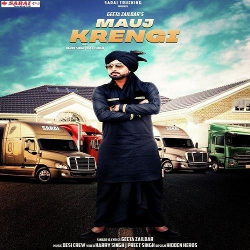 Download Mauj Krengi Geeta Zaildar mp3 song, Mauj Krengi Geeta Zaildar full album download