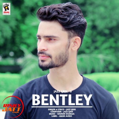 Download Bentley Jazz Grik mp3 song, Bentley Jazz Grik full album download