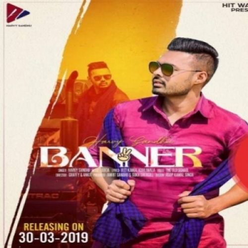 Download Banner 2 Harvy Sandhu mp3 song, Banner 2 Harvy Sandhu full album download