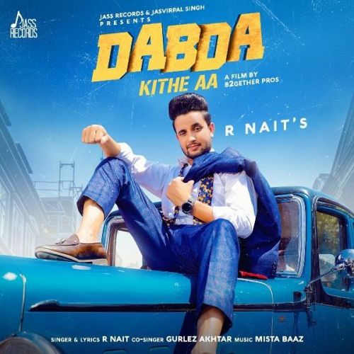 Download Dabda Kithe Aa R Nait, Gurlez Akhtar mp3 song, Dabda Kithe Aa R Nait, Gurlez Akhtar full album download