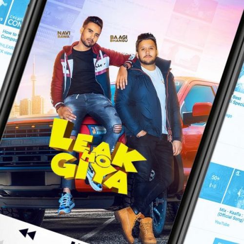 Download Leak Ho Geya Baagi Bhangu, Navi Bawa mp3 song, Leak Ho Geya Baagi Bhangu, Navi Bawa full album download