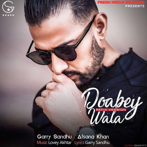 Download Doabey Wala Refix Version Garry Sandhu, Afsana Khan mp3 song, Doabey Wala Refix Version Garry Sandhu, Afsana Khan full album download