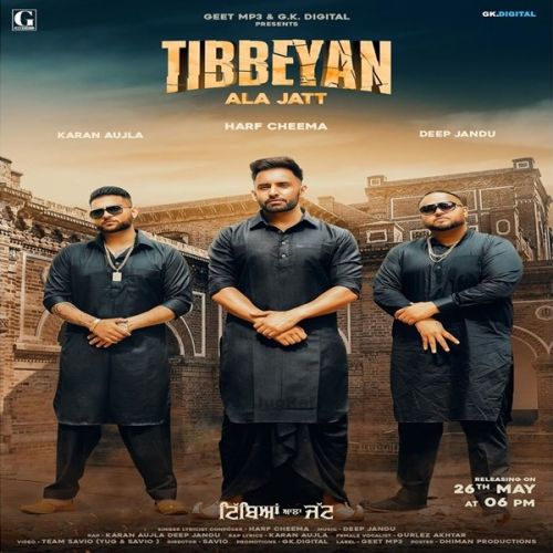 Download Tibbeyan Ala Jatt Harf Cheema, Gurlez Akhtar, Karan Aujla mp3 song, Tibbeyan Ala Jatt Harf Cheema, Gurlez Akhtar, Karan Aujla full album download