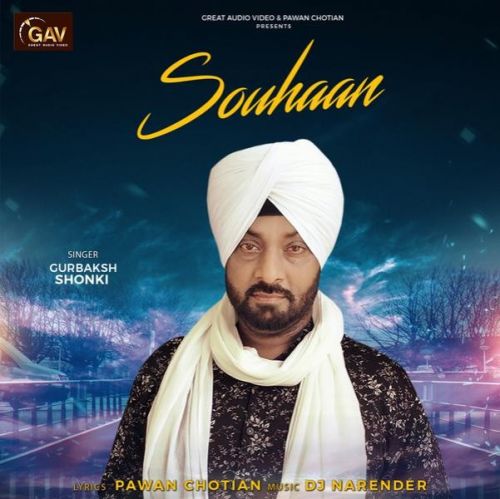 Download Souhaan Gurbaksh Shonki mp3 song, Souhaan Gurbaksh Shonki full album download