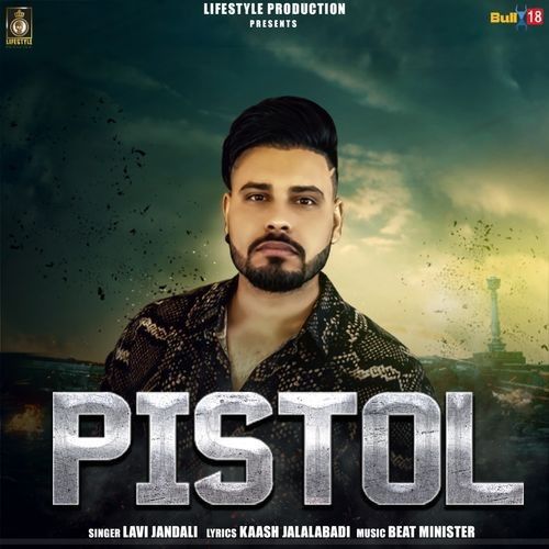 Download Pistol Lavi Jandali mp3 song, Pistol Lavi Jandali full album download