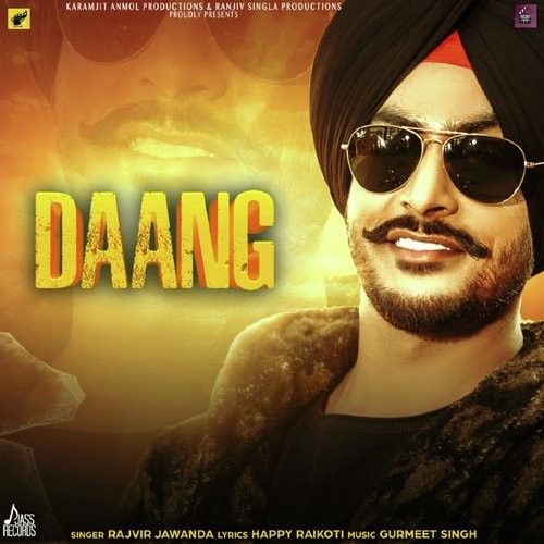 Download Daang Rajvir Jawanda mp3 song, Daang Rajvir Jawanda full album download