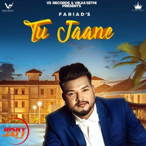 Download Tu jaane Fariad mp3 song, Tu jaane Fariad full album download