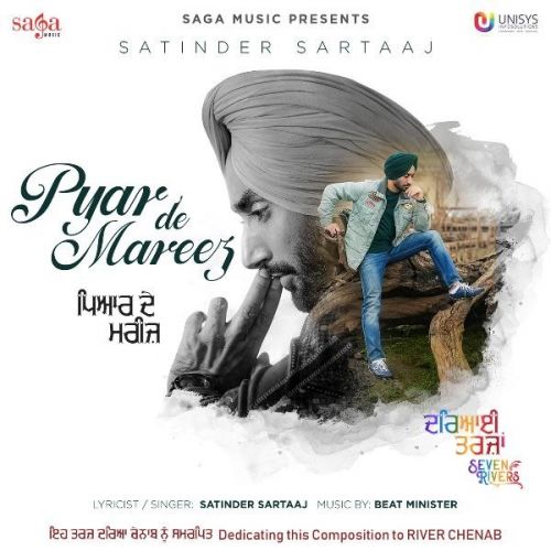 Download Pyar De Mareez (Seven Rivers) Satinder Sartaaj mp3 song, Pyar De Mareez (Seven Rivers) Satinder Sartaaj full album download