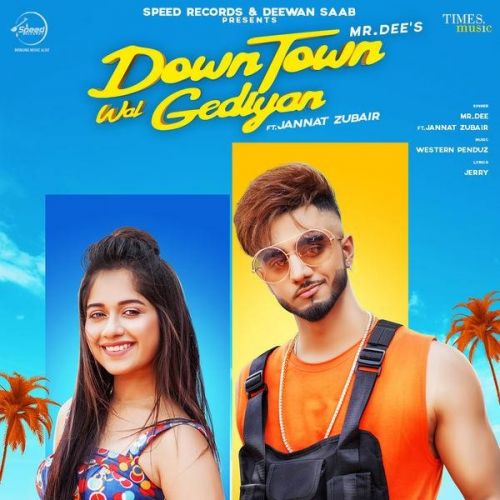 Download Downtown Wal Gediyan Mr Dee mp3 song, Downtown Wal Gediyan Mr Dee full album download