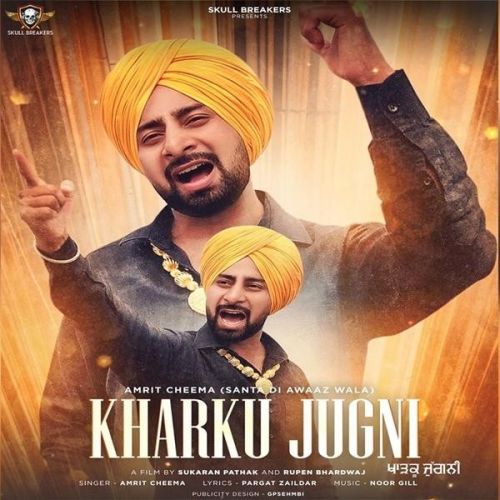 Download Kharku Jugni Amrit Cheema mp3 song, Kharku Jugni Amrit Cheema full album download