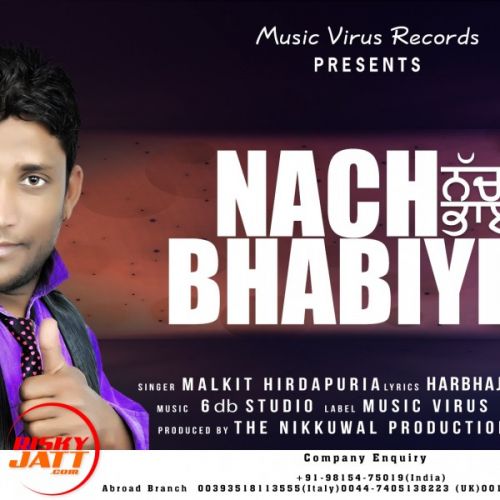 Download Nach Bhabiye Malkit Hirdapuria mp3 song, Nach Bhabiye Malkit Hirdapuria full album download