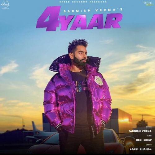 Download 4 Yaar Parmish Verma mp3 song, 4 Yaar Parmish Verma full album download