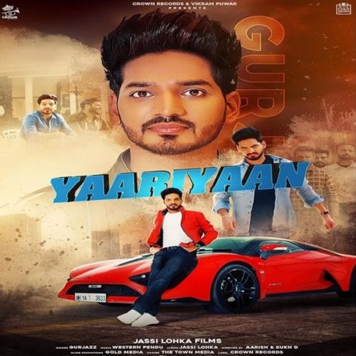 Download Yaariyaan Gurjazz mp3 song, Yaariyaan Gurjazz full album download