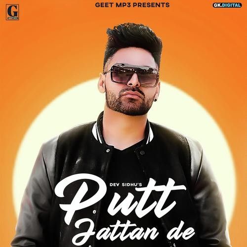 Download Putt Jattan De Dev Sidhu mp3 song, Putt Jattan De Dev Sidhu full album download