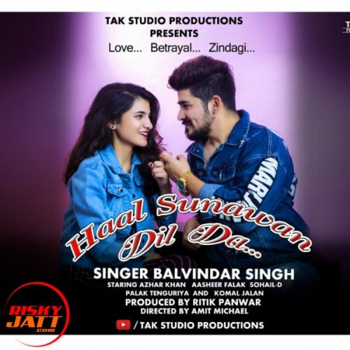 Download Haal Sunawan Dil Da Balvindar Singh mp3 song, Haal Sunawan Dil Da Balvindar Singh full album download