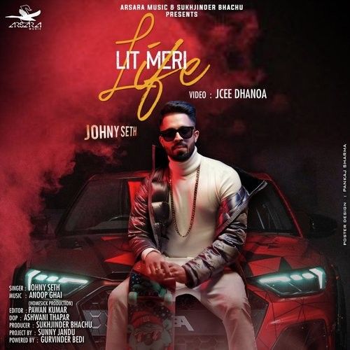 Download Lit Meri Life Johny Seth mp3 song, Lit Meri Life Johny Seth full album download