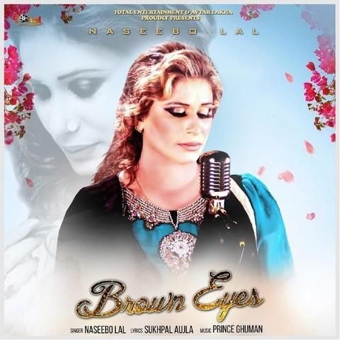 Download Brown Eyes Naseebo Lal mp3 song, Brown Eyes Naseebo Lal full album download