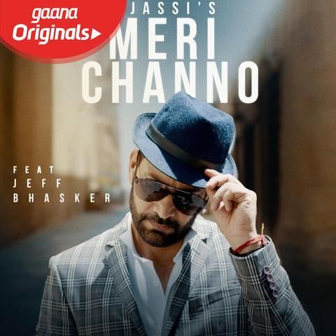 Download Meri Channo Jasbir Jassi mp3 song, Meri Channo Jasbir Jassi full album download