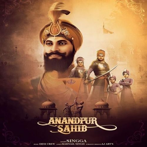 Download Anandpur Sahib Singga mp3 song, Anandpur Sahib Singga full album download