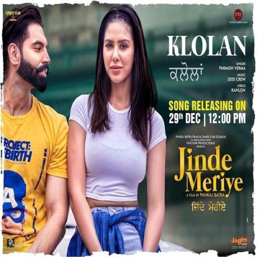 Download Klolan (Jinde Meriye) Parmish Verma mp3 song, Klolan (Jinde Meriye) Parmish Verma full album download