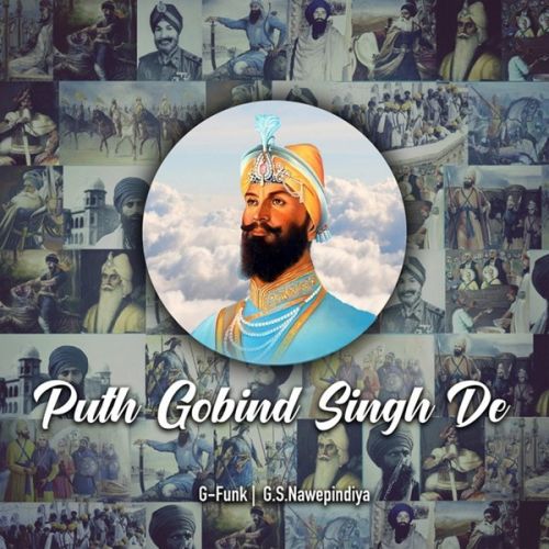 Puth Gobind Singh De By Ashok Gill, Bhai Mehal Singh and others... full album mp3 free download 