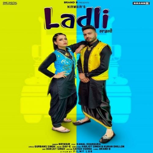 Download Ladli Nirwair mp3 song, Ladli Nirwair full album download