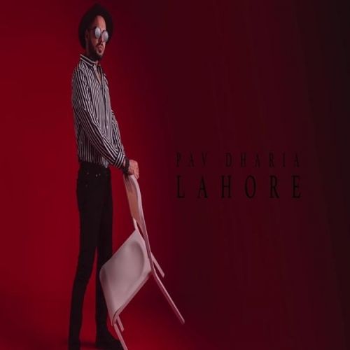 Download Lahore Pav Dharia mp3 song, Lahore Pav Dharia full album download