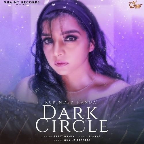 Download Dark Circle Rupinder Handa mp3 song, Dark Circle Rupinder Handa full album download