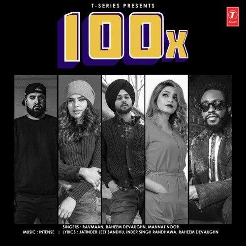 Download 100X Ravmaan, Mannat Noor mp3 song, 100X Ravmaan, Mannat Noor full album download