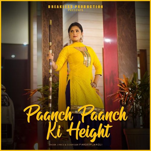 Download 5 5 Ki Height Pardeep Jandli mp3 song, 5 5 Ki Height Pardeep Jandli full album download