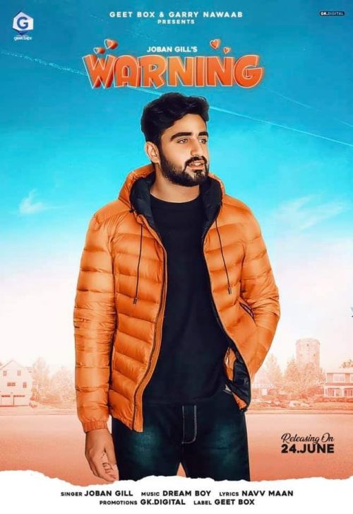 Download Warning Joban Gill mp3 song, Warning Joban Gill full album download