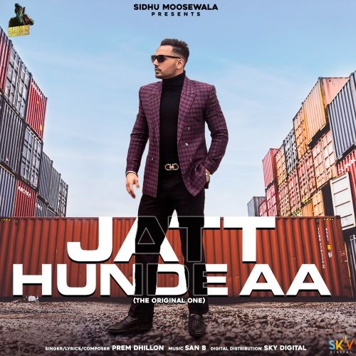 Download Jatt Hunde Aa Prem Dhillon mp3 song, Jatt Hunde Aa Prem Dhillon full album download