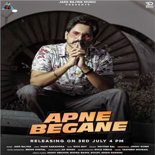 Download Apne Begane Jass Bajwa mp3 song, Apne Begane Jass Bajwa full album download