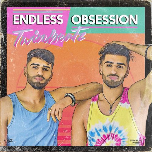 Endless Obsession By Twinbeatz full album mp3 free download 