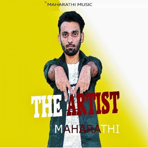 Download The artist 2 Maharathi mp3 song, The artist 2 Maharathi full album download