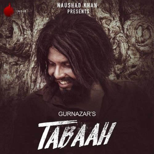 Download Tabaah Gurnazar, Khan Saab mp3 song, Tabaah Gurnazar, Khan Saab full album download