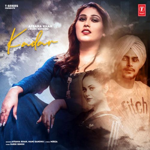 Download Kadar Mani Sandhu, Afsana Khan mp3 song, Kadar Mani Sandhu, Afsana Khan full album download