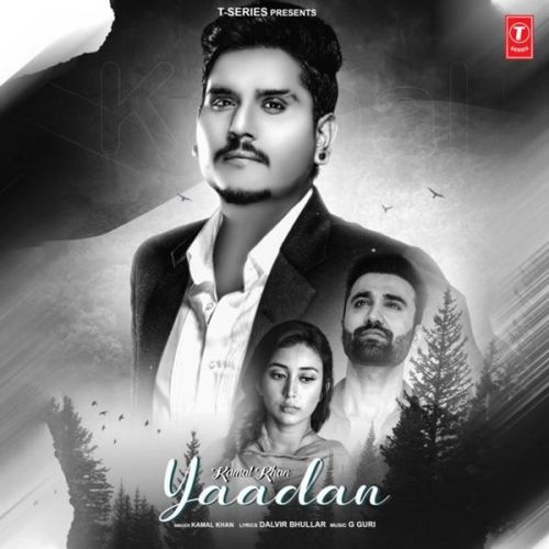 Download Yaadan Kamal Khan mp3 song, Yaadan Kamal Khan full album download