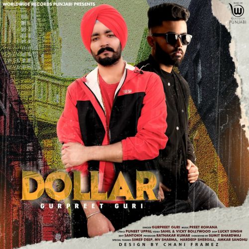 Download Dollar Gurpreet Guri mp3 song, Dollar Gurpreet Guri full album download