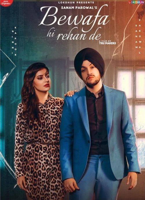 Download Bewafa Hi Rehan De Sanam Parowal mp3 song, Bewafa Hi Rehan De Sanam Parowal full album download