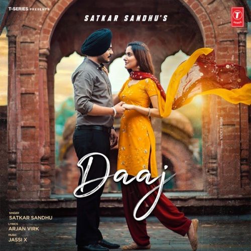 Download Daaj Satkar Sandhu mp3 song, Daaj Satkar Sandhu full album download