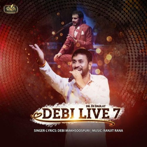 Download Kandh Jakeen Di (Live) Debi Makhsoospuri mp3 song, Dil Di Daulat (Debi Live 7) Debi Makhsoospuri full album download