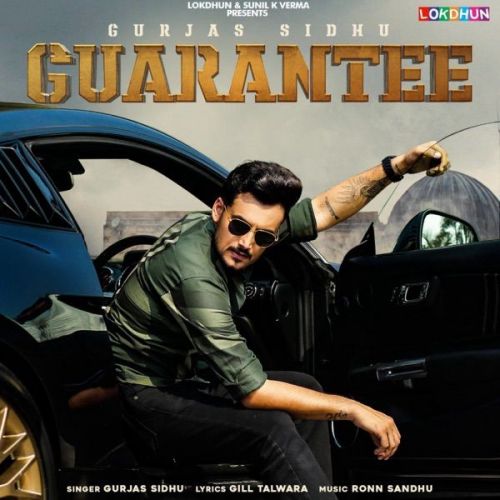 Download Guarantee Gurjas Sidhu mp3 song, Guarantee Gurjas Sidhu full album download