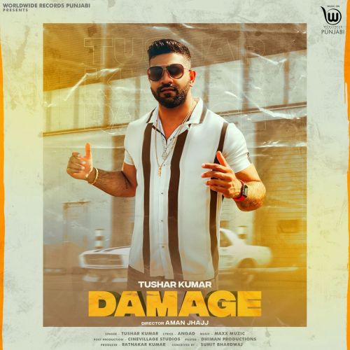 Download Damage Tushar Kumar mp3 song, Damage Tushar Kumar full album download