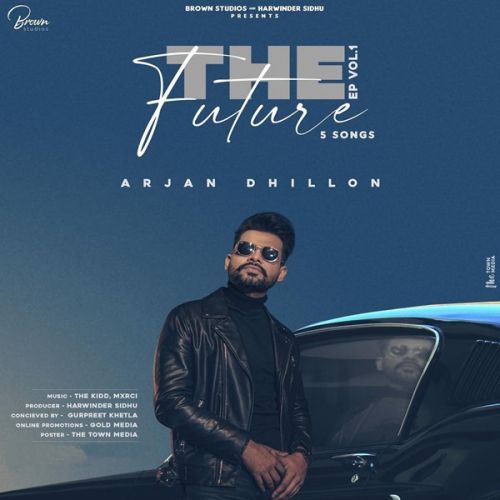 Download Kath Arjan Dhillon mp3 song, The Future Arjan Dhillon full album download