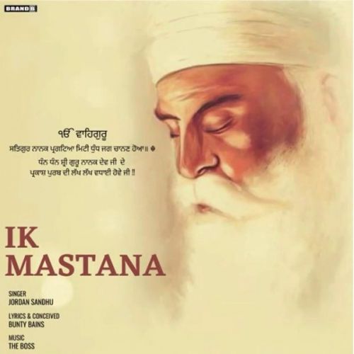 Download Ik Mastaana Jordan Sandhu mp3 song, Ik Mastaana Jordan Sandhu full album download