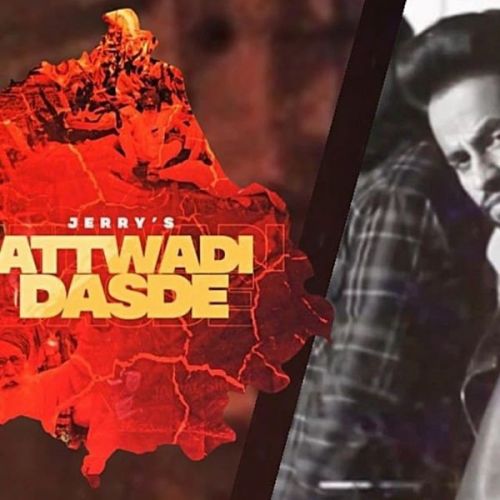 Download Attwadi Dasde Jerry mp3 song, Attwadi Dasde Jerry full album download